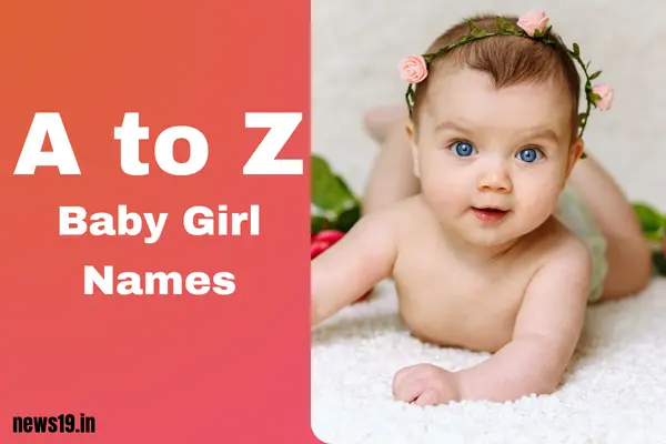 A to Z baby girl name